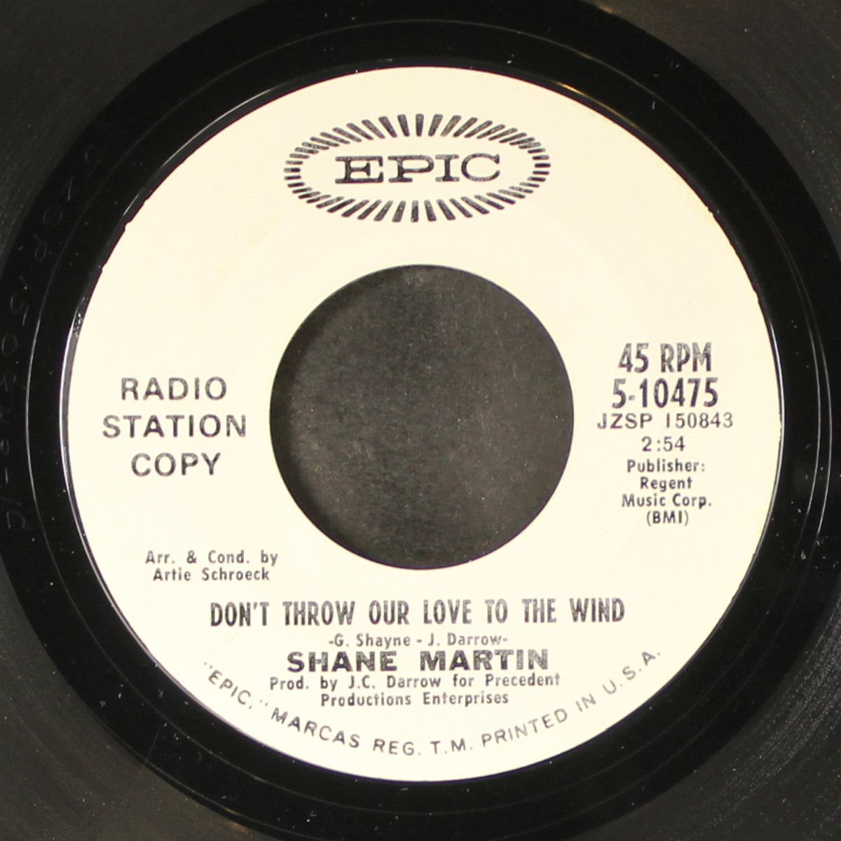 he will break your heart / don't throw our love to the wind by SHANE MARTIN