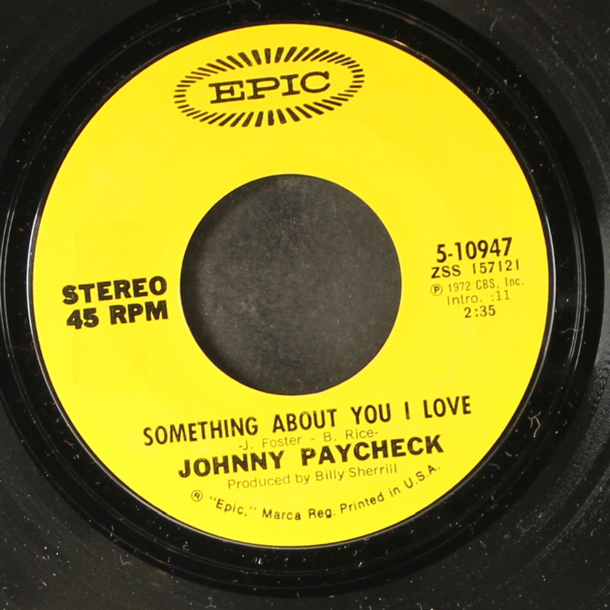 something about you i love / your love is the key to it all by JOHNNY PAYCHECK