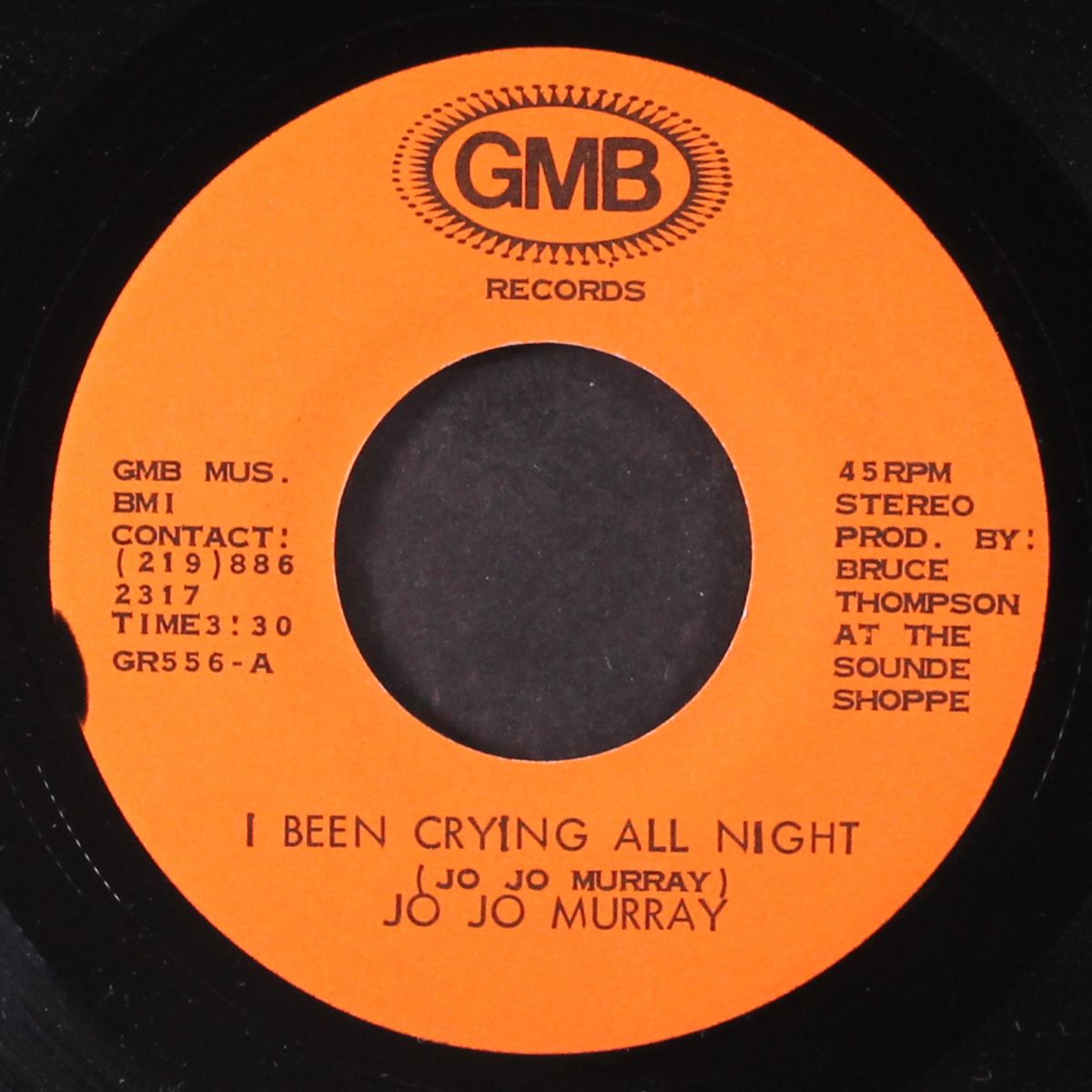 you're some kind of lady / i been crying all night by JO JO MURRAY
