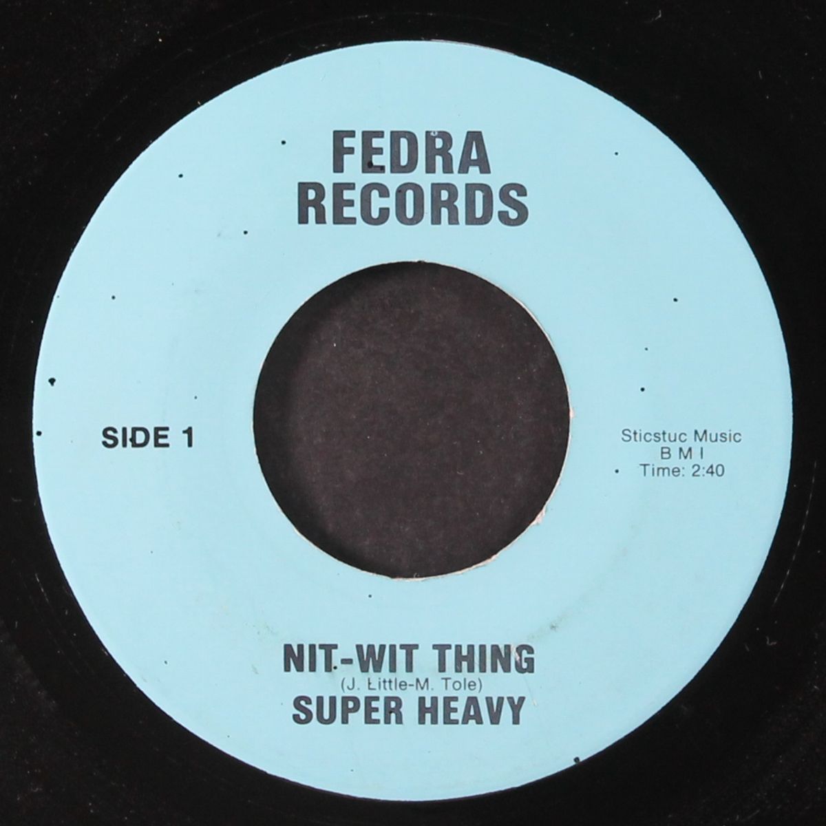 everything i want / nit-wit thing by SUPER HEAVY