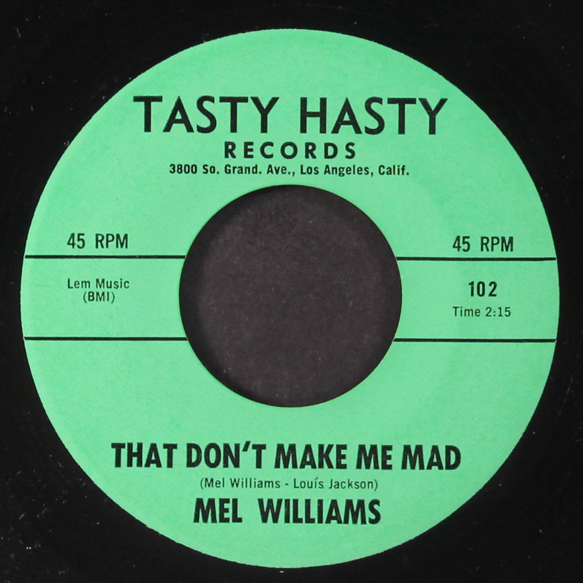 that don't make me mad / play girl by MEL WILLIAMS