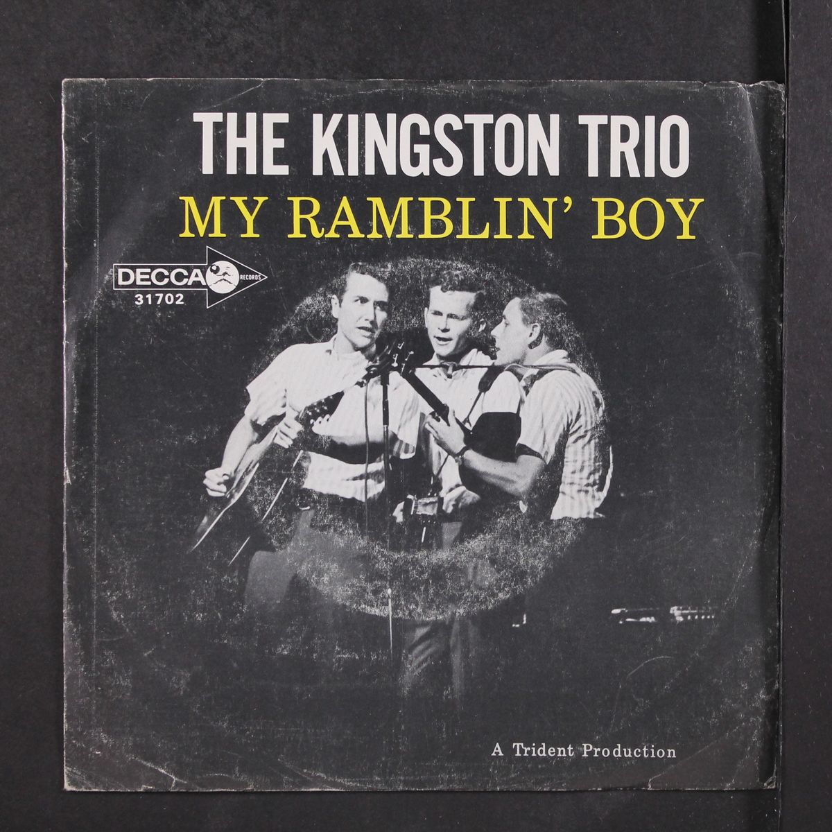 my ramblin' boy by KINGSTON TRIO