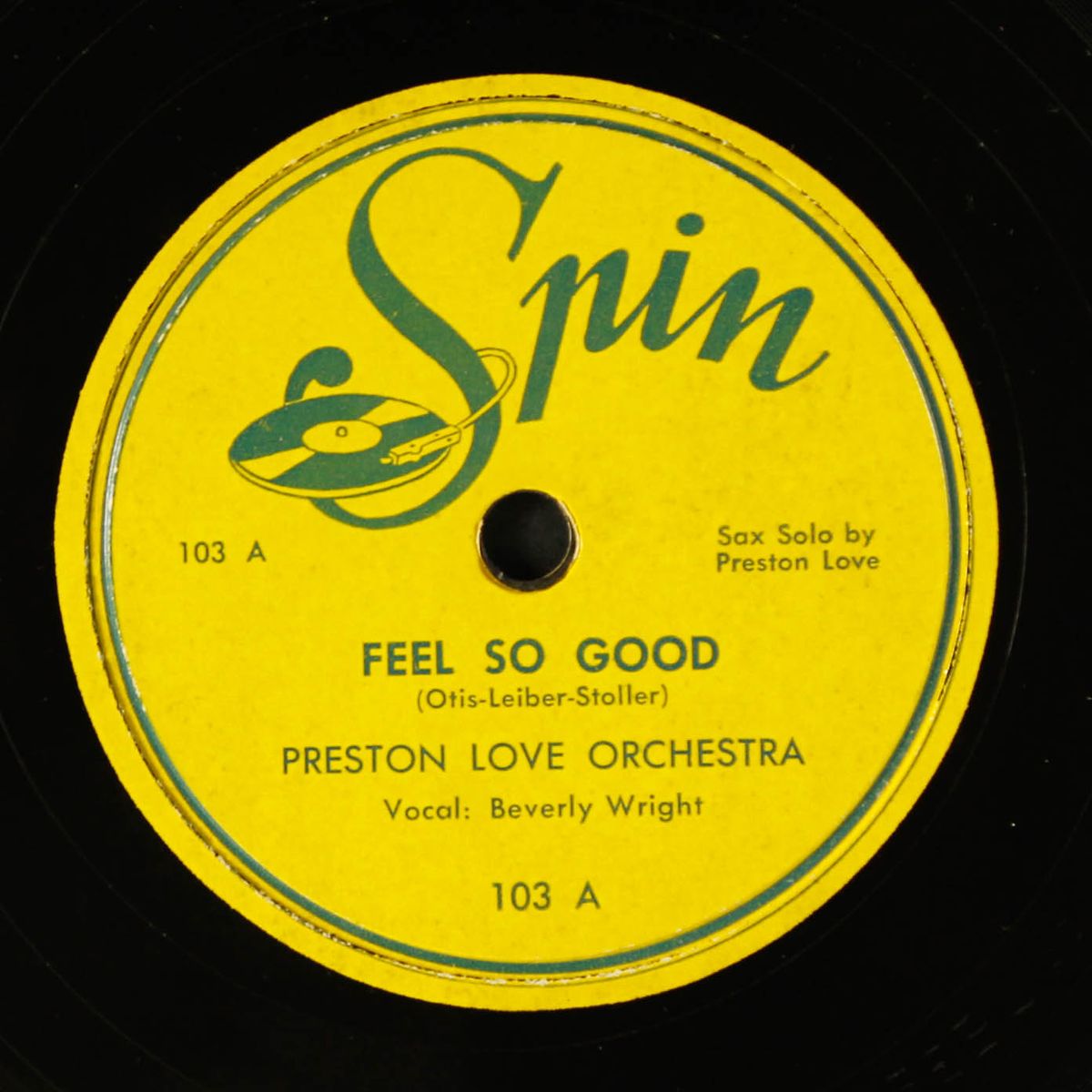 feel so good / huckleboogie by PRESTON LOVE