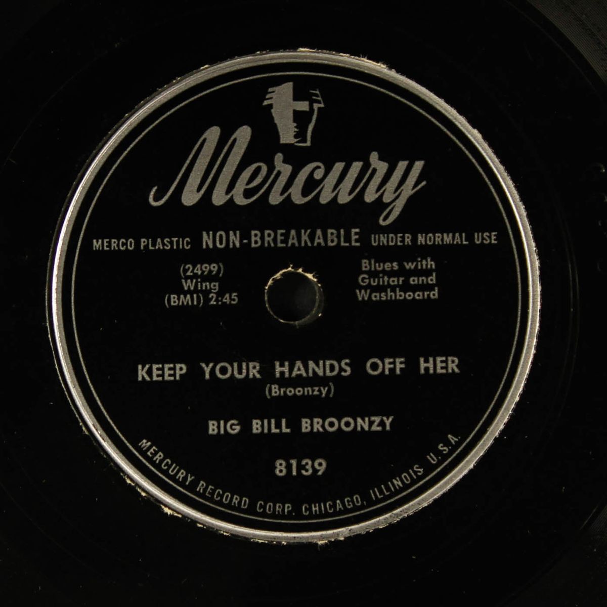 keep your hands off her / mindin' my own business by BIG BILL BROONZY