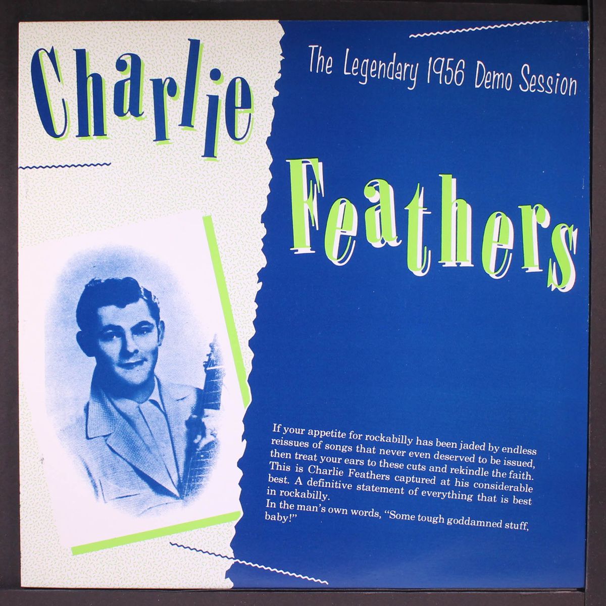 the legendary 1956 demo session by CHARLIE FEATHERS