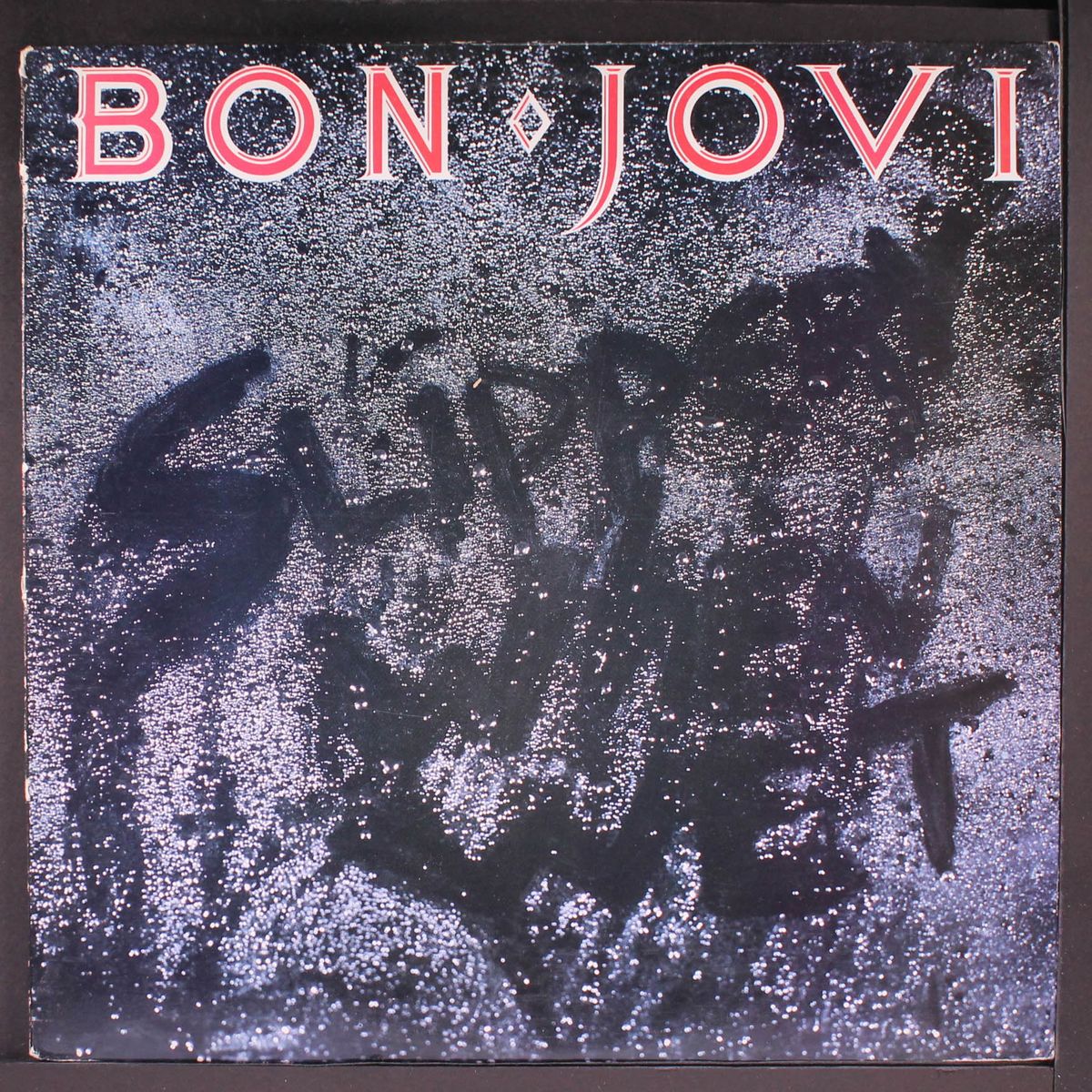 slippery when wet by BON JOVI