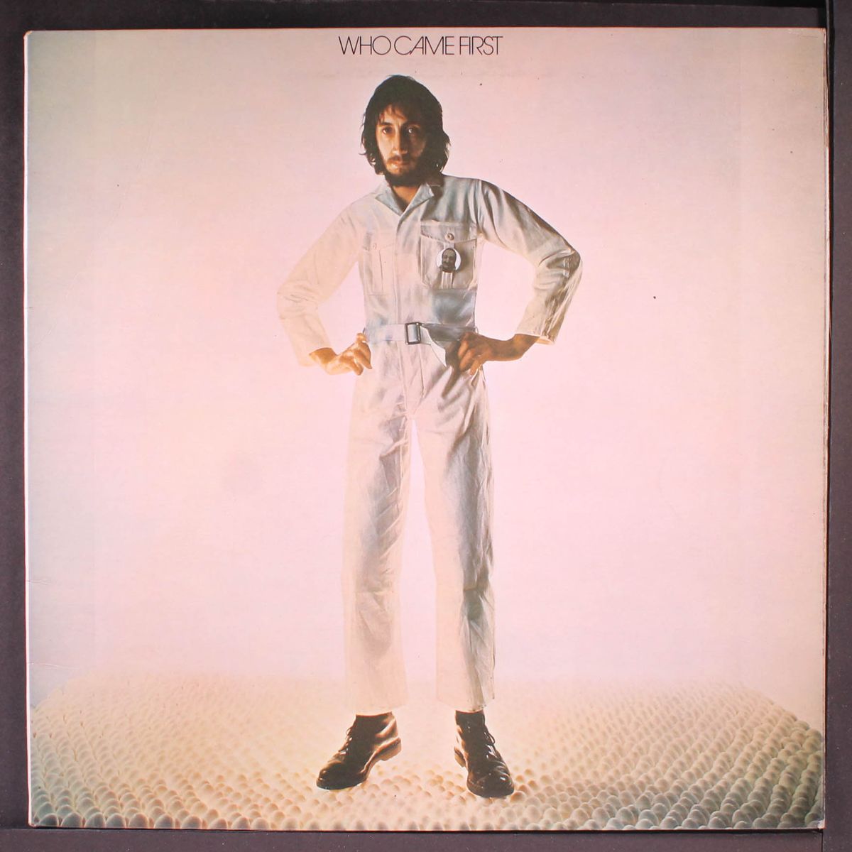 who came first by PETE TOWNSHEND