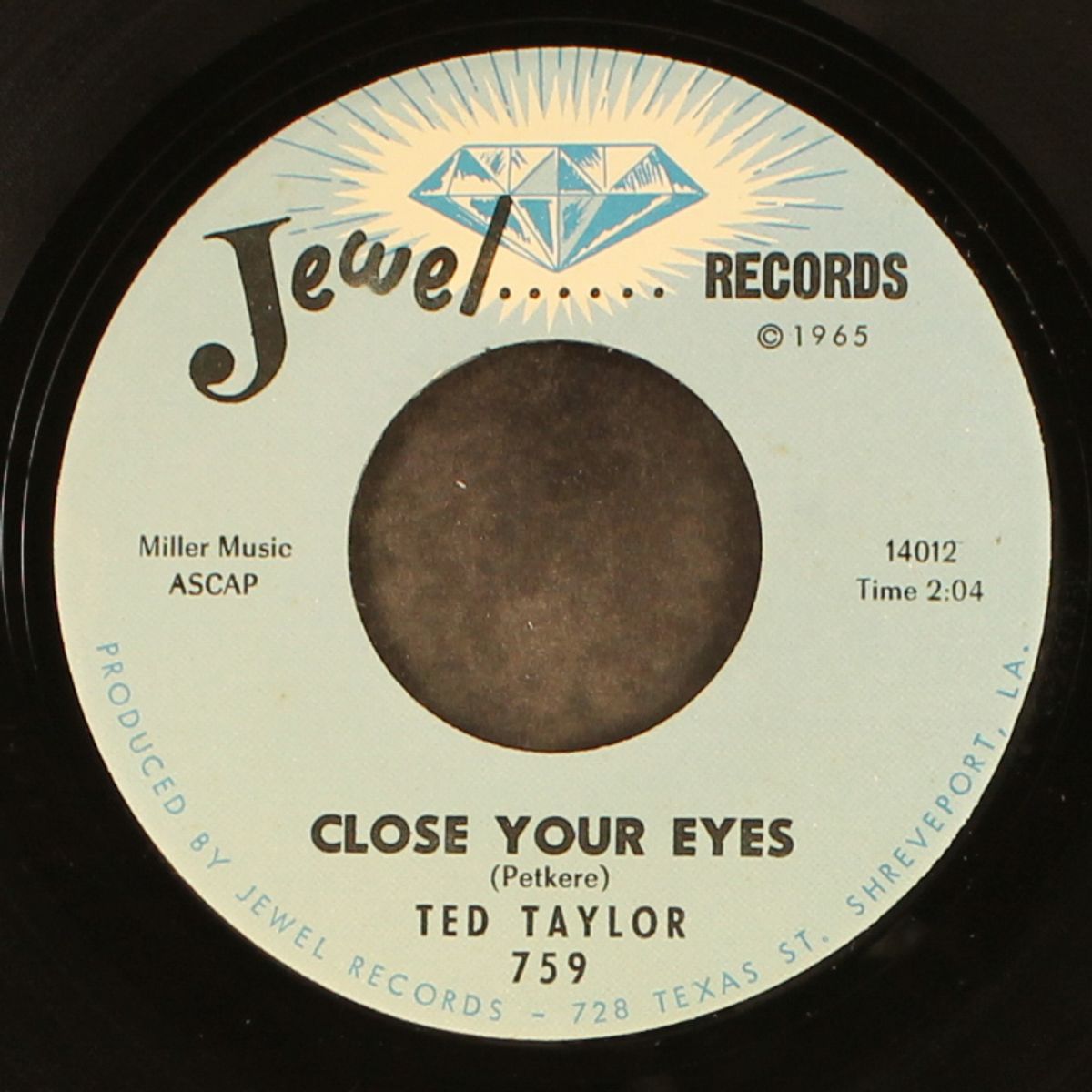 close your eyes / you've been crying by TED TAYLOR