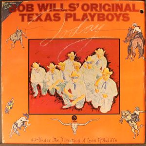 BOB WILLS' ORIGINAL TEXAS PLAYBOYS
