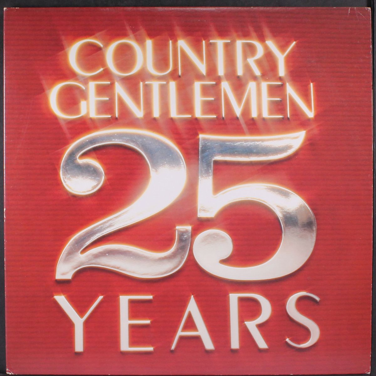25 years by COUNTRY GENTLEMEN