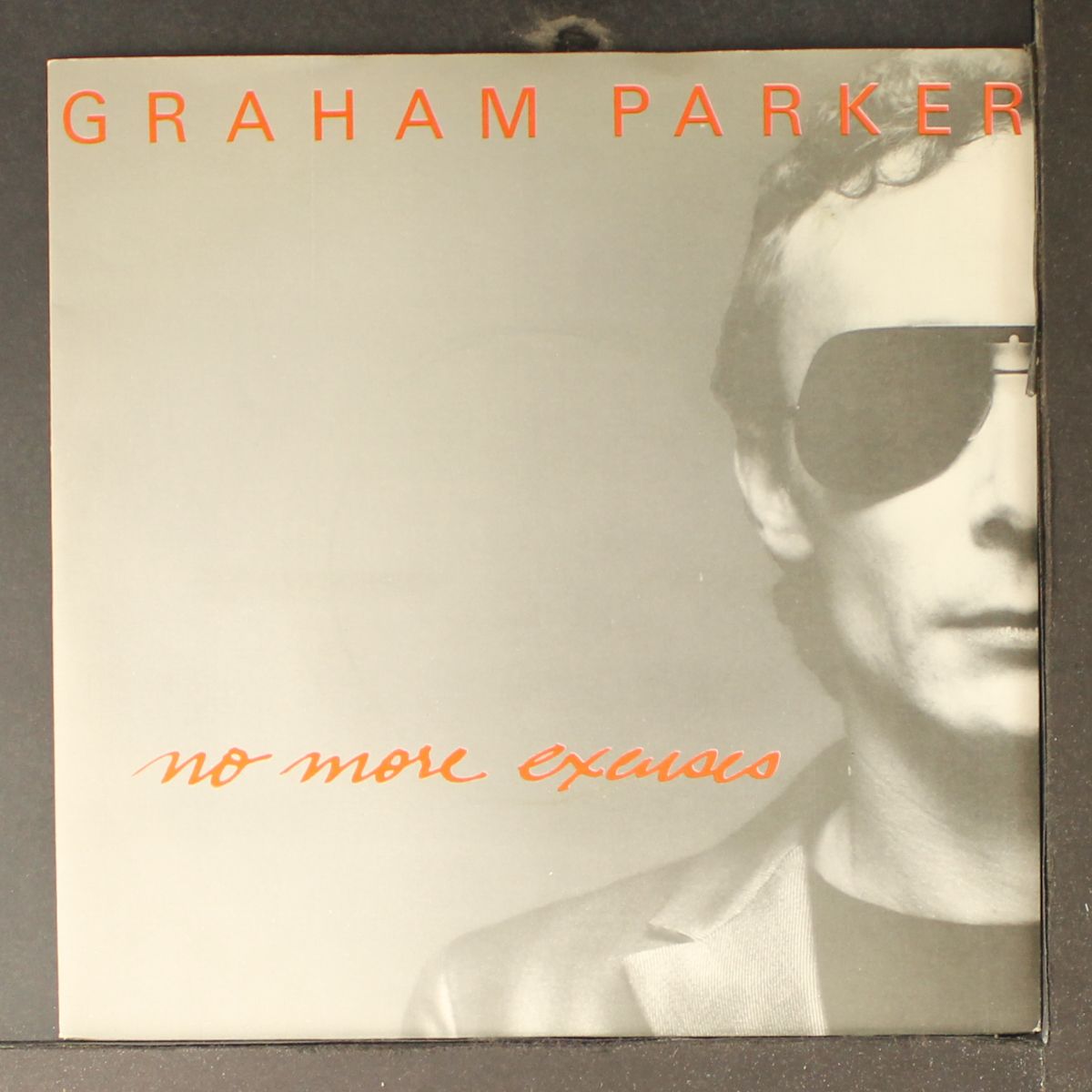 no more excuses by GRAHAM PARKER