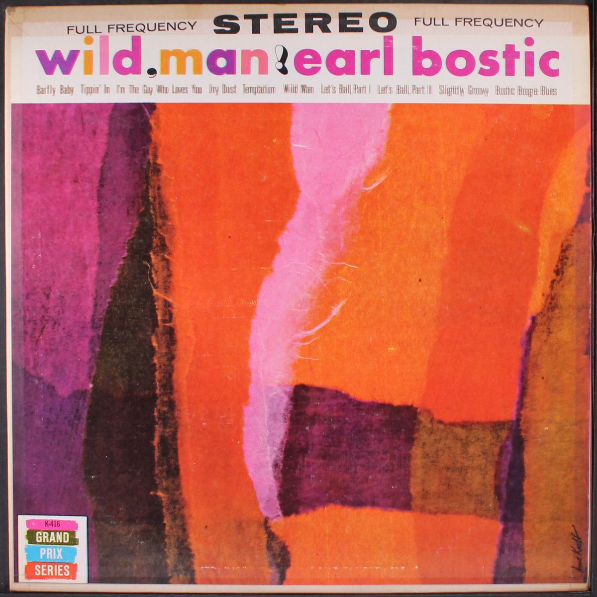 wild, man! by EARL BOSTIC