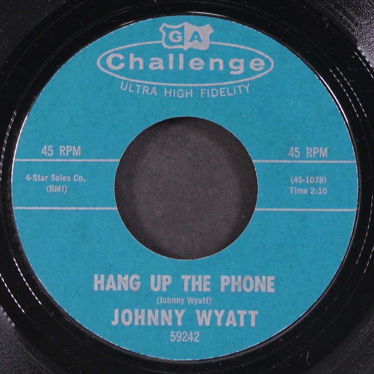 hang up the phone / any kind of love by JOHNNY WYATT