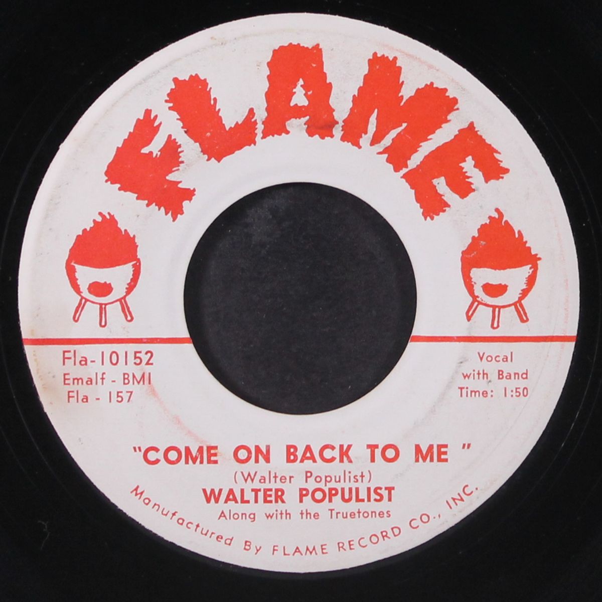 oh look at that girl / come on back to me by WALTER POPULIST & TRUETONES
