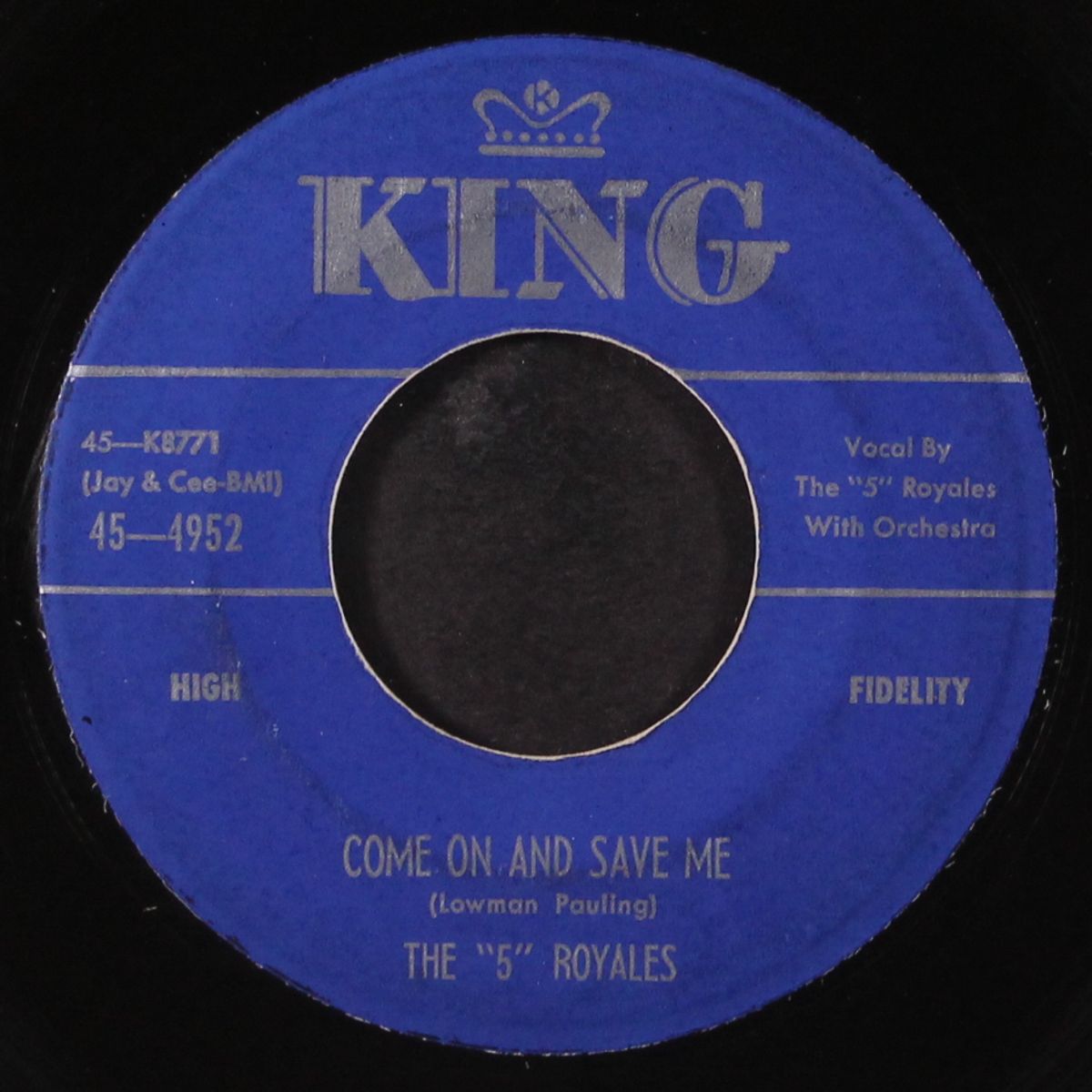 come on and save me / get something out of it by FIVE ROYALES