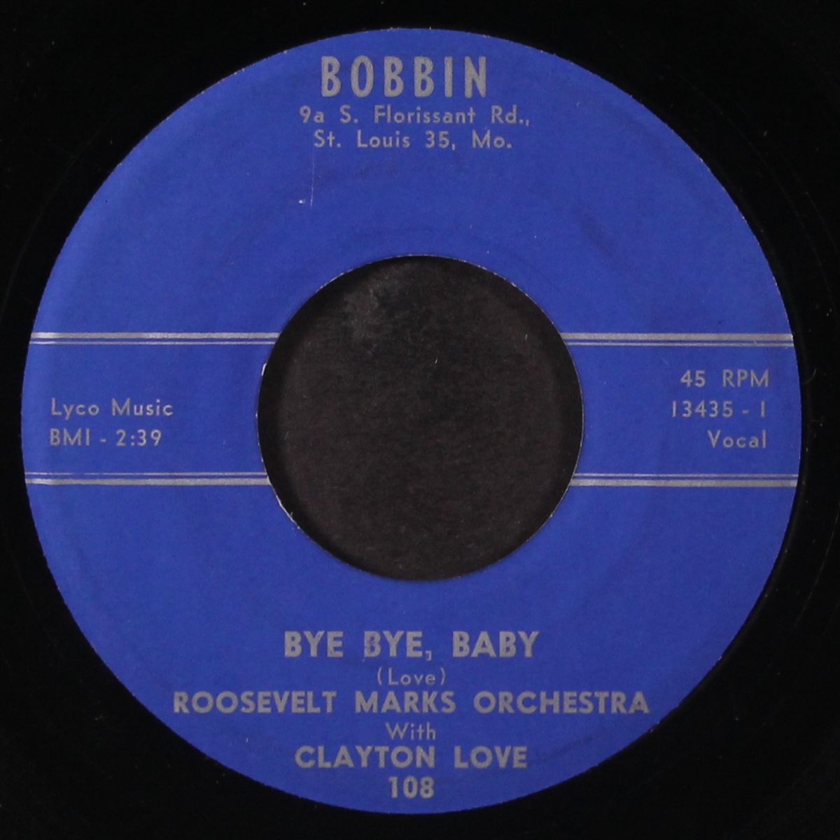 bye bye, baby / mistreated by CLAYTON LOVE