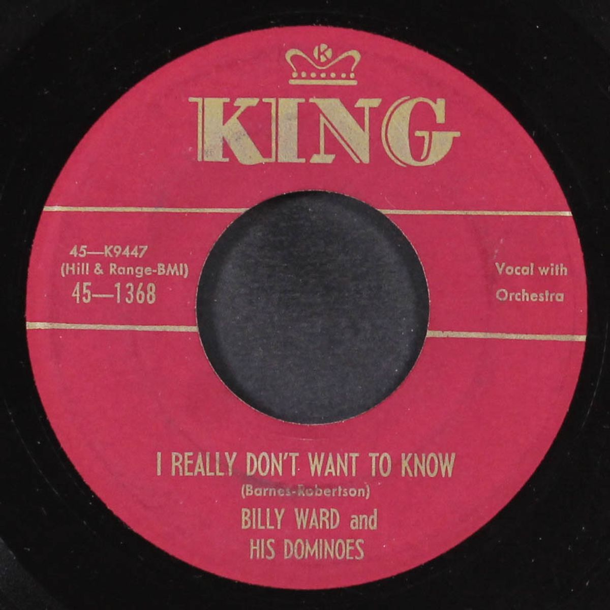 i really don't want to know / little mean things mean a lot by BILLY WARD & DOMINOES