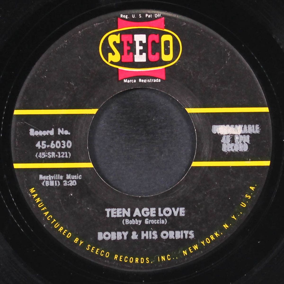 what do i say / teen age love by BOBBY & ORBITS