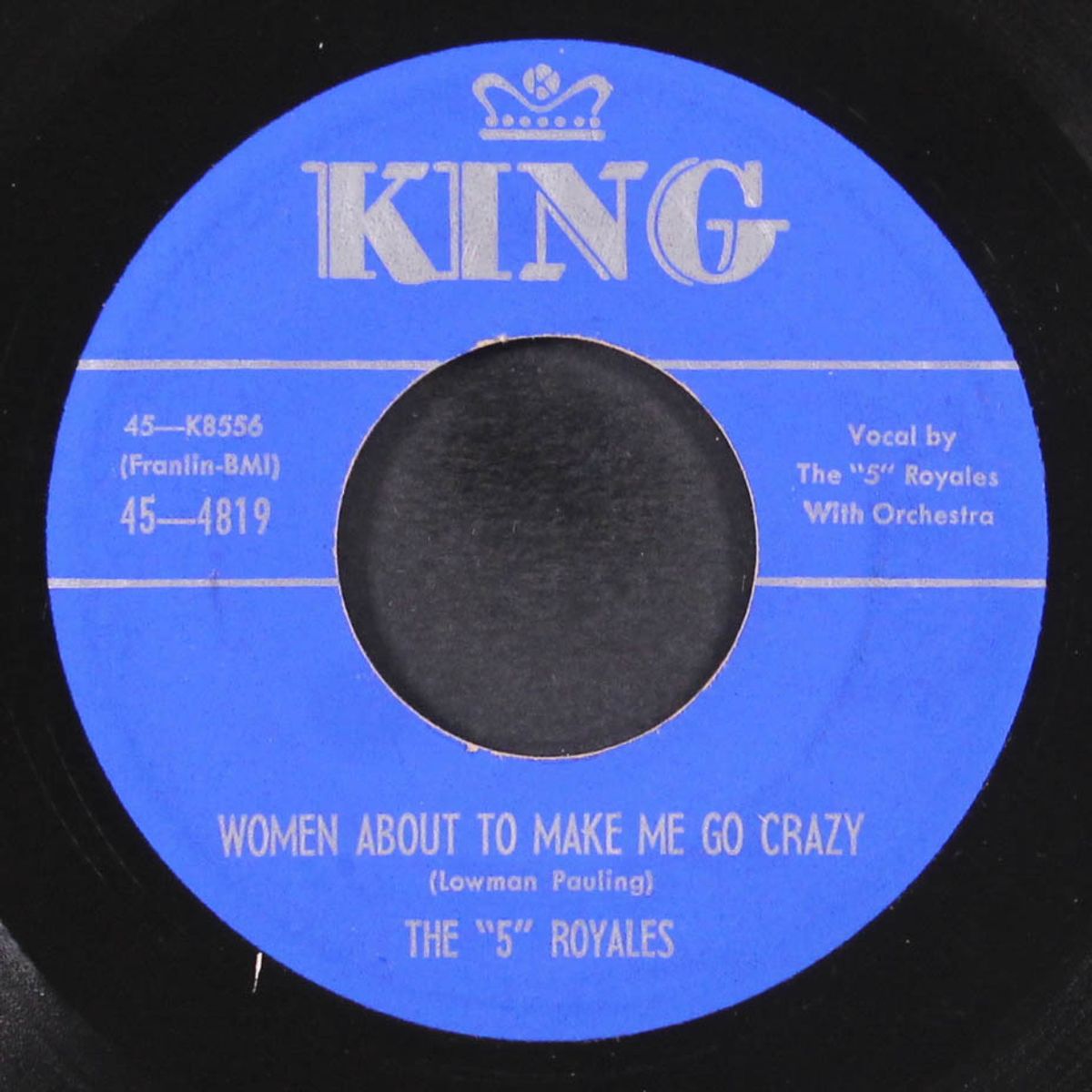 do unto you / women about to make me go crazy by FIVE ROYALES