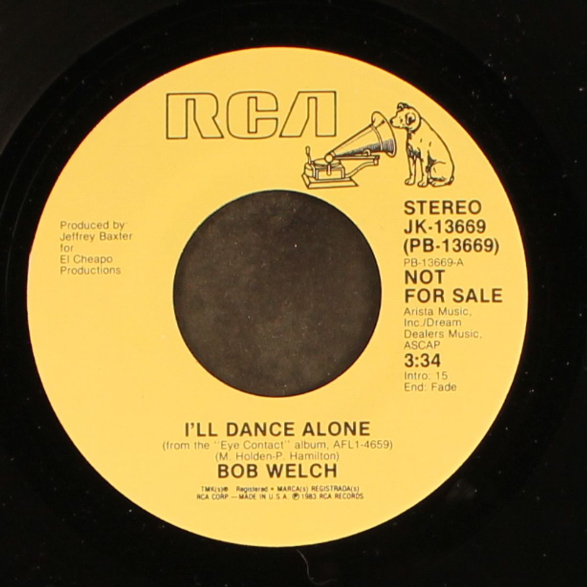 i'll dance alone / same by BOB WELCH