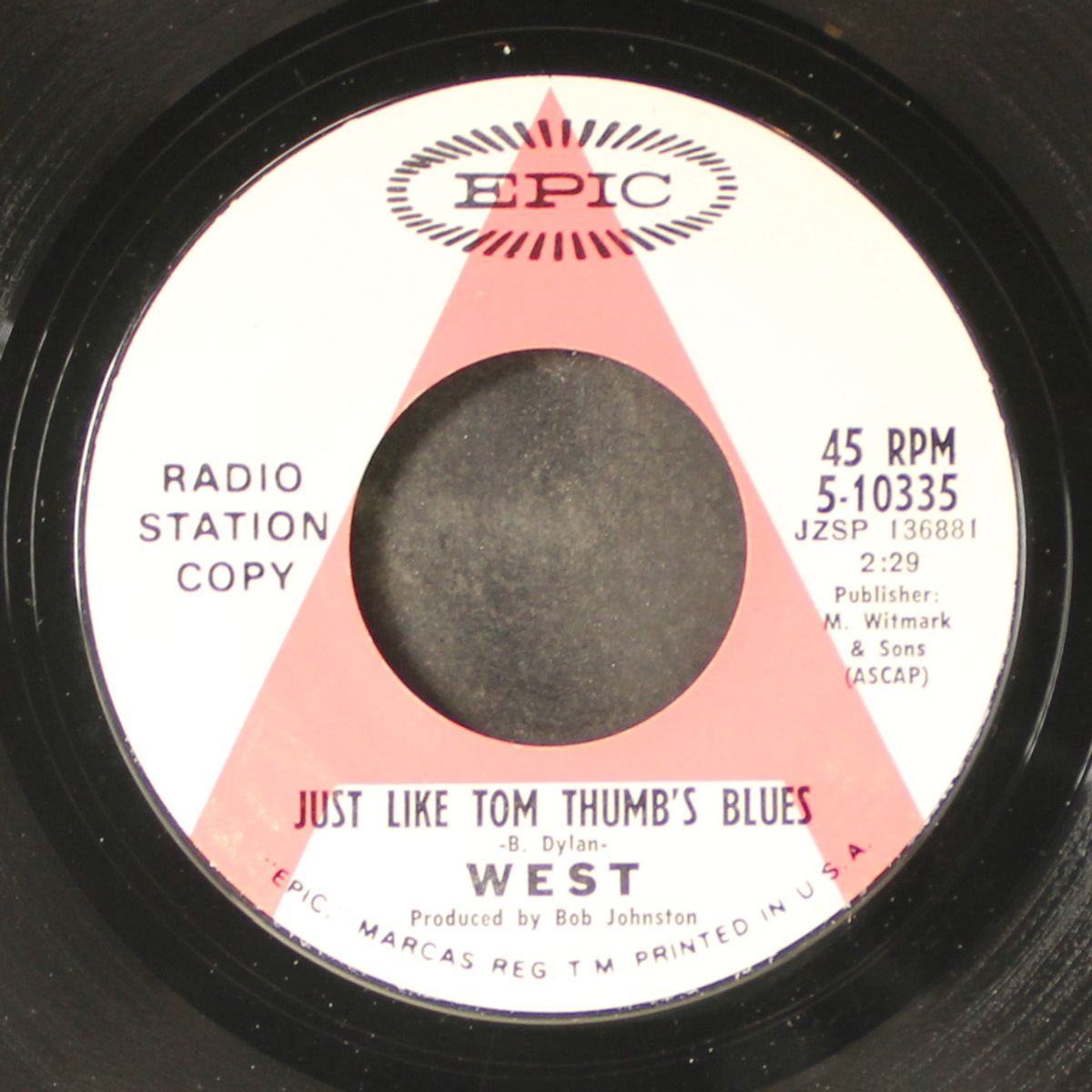 just like tom thumb's blues / baby you been on my mind by WEST