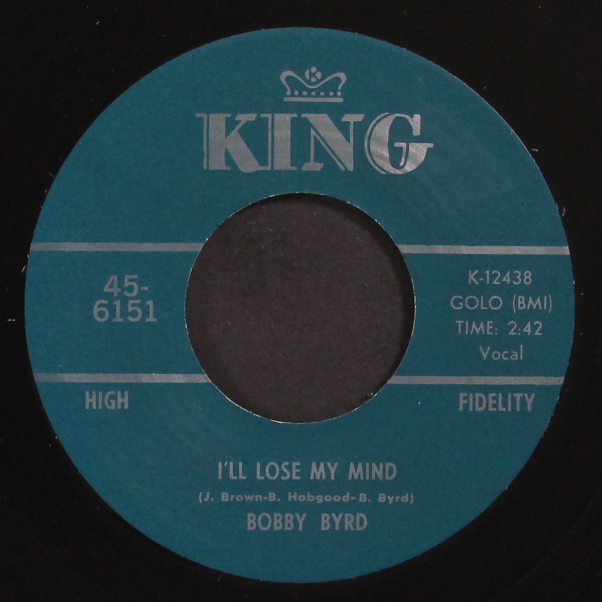 you've got to change your mind / i'll lose my mind by BOBBY BYRD & JAMES BROWN