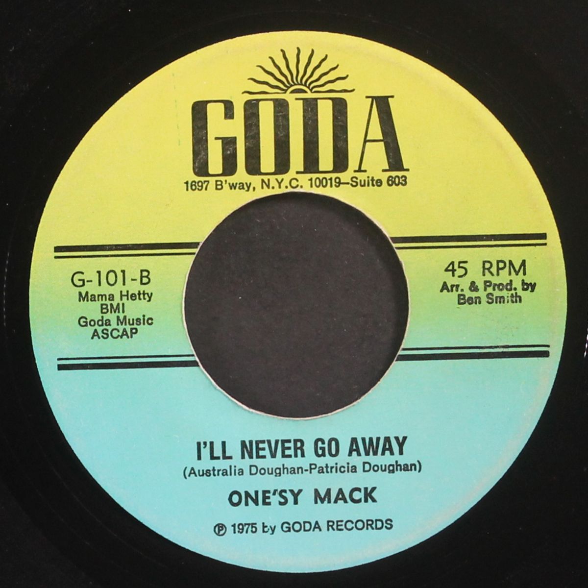 i'll never go away / i did it for all the right reasons by ONE'SY MACK