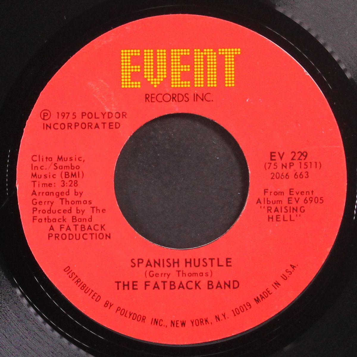 spanish hustle / put your love by FATBACK BAND