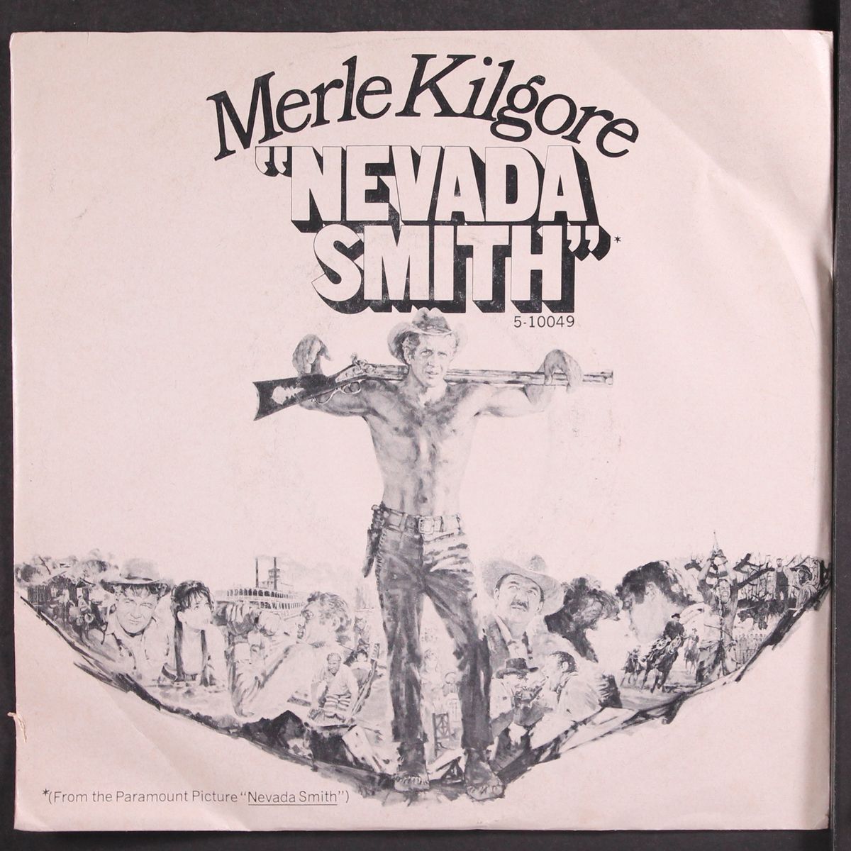 nevada smith / to many mountains by MERLE KILGORE