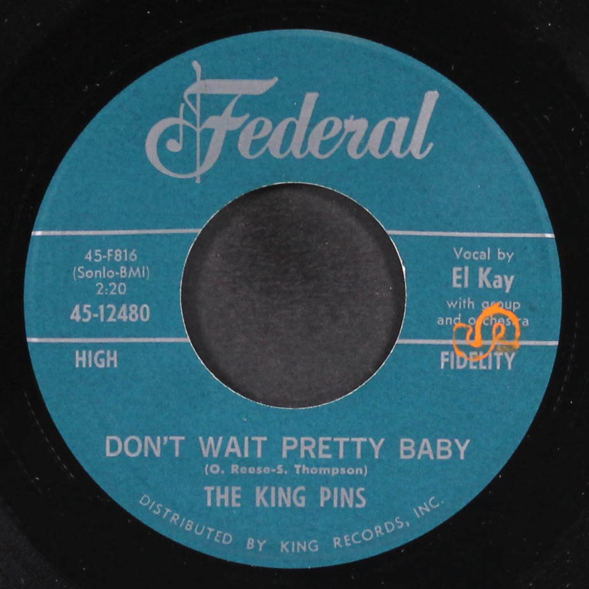 believe in me / don't wait pretty baby by KING PINS