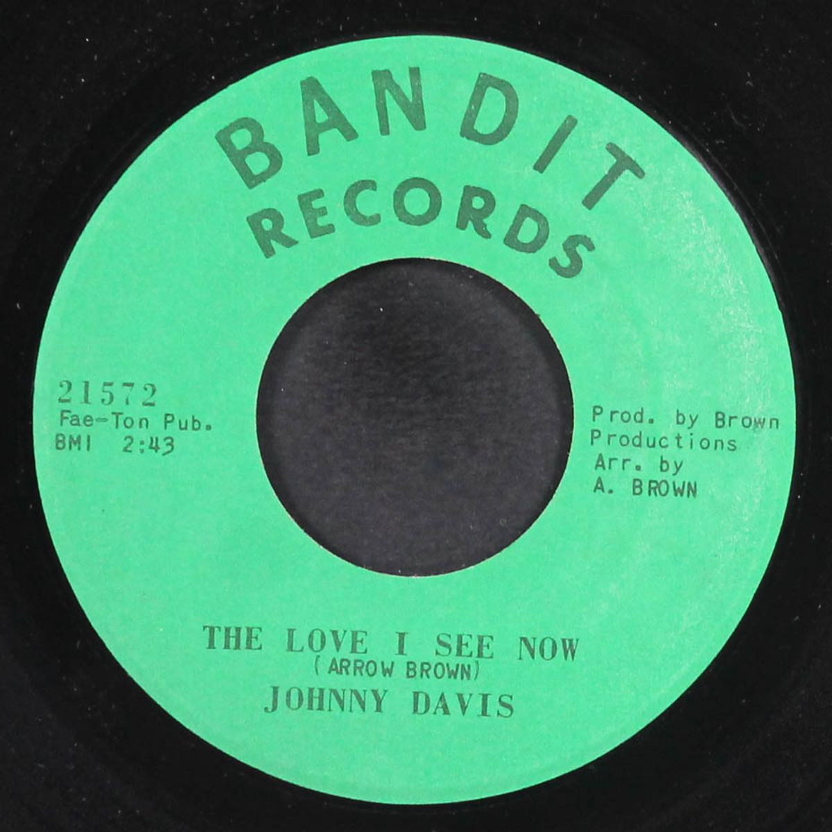 you got to crawl to me / the love i see now by JOHNNY DAVIS