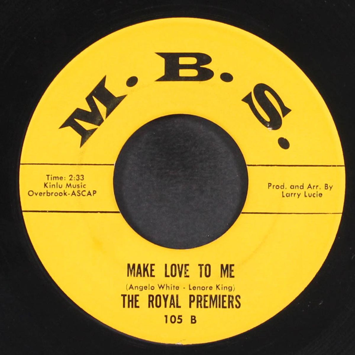 i can make it if i try / make love to me by ROYAL PREMIERS