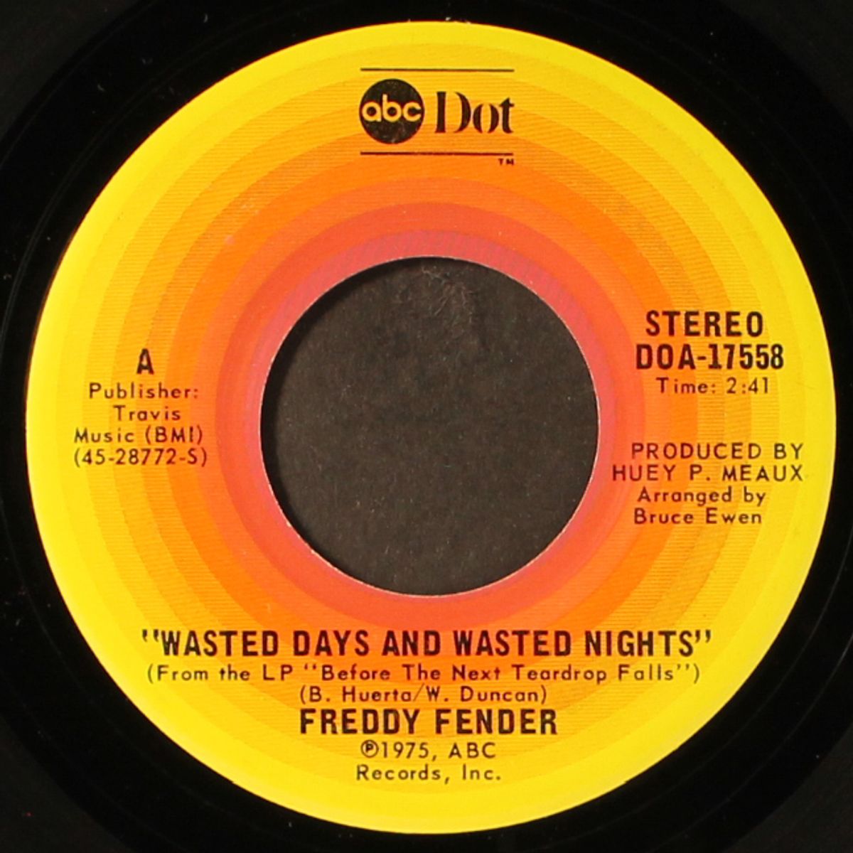 wasted days and wasted nights / i love my rancho grande by FREDDY FENDER