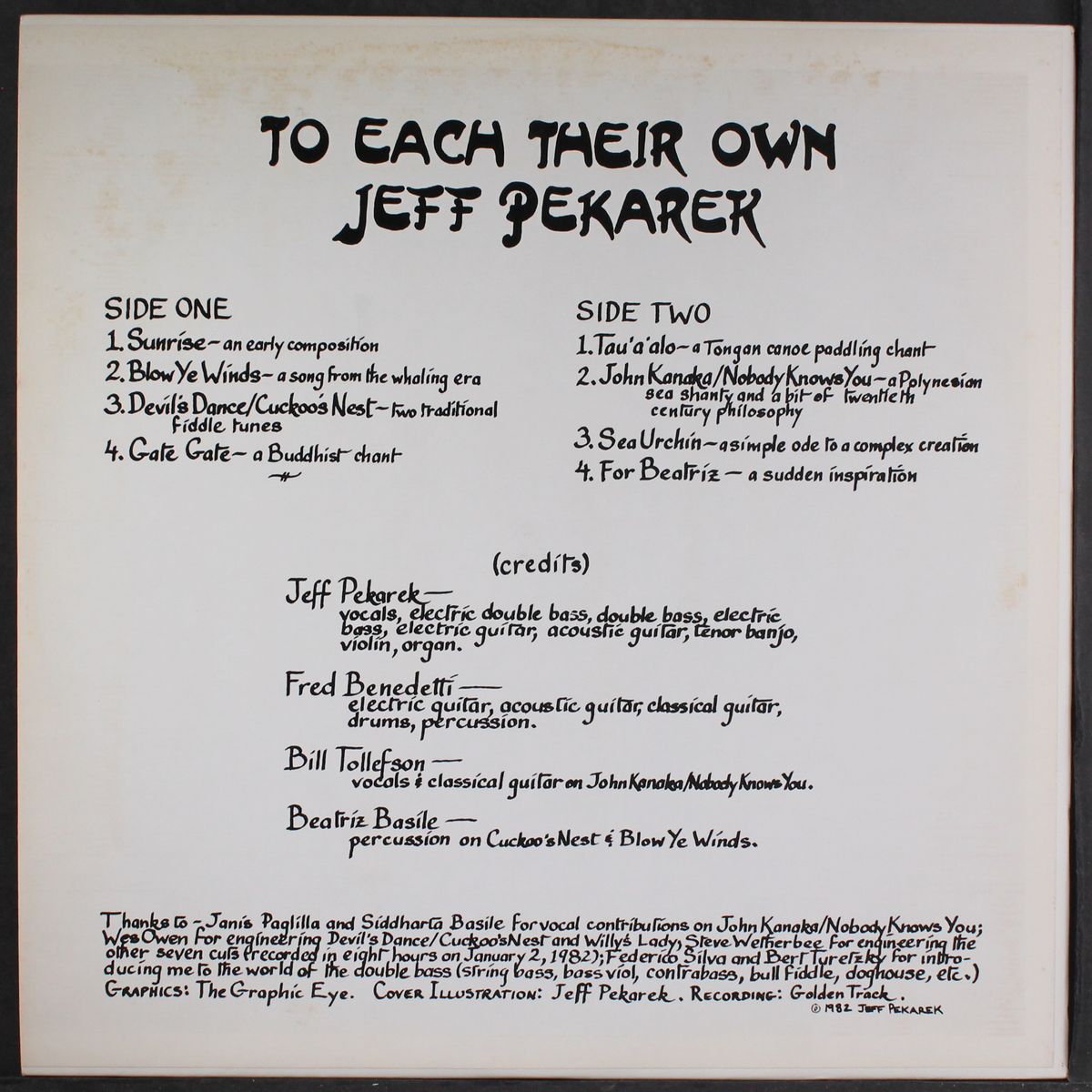 to each their own by JEFF PEKAREK