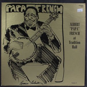 ALBERT "PAPA" FRENCH