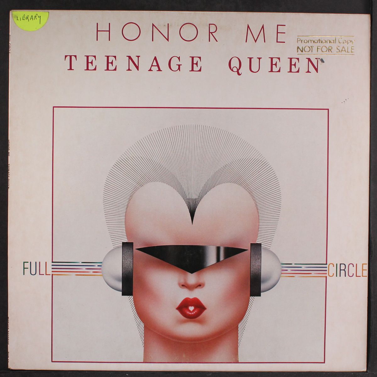 honor me / teenage queen by FULL CIRCLE