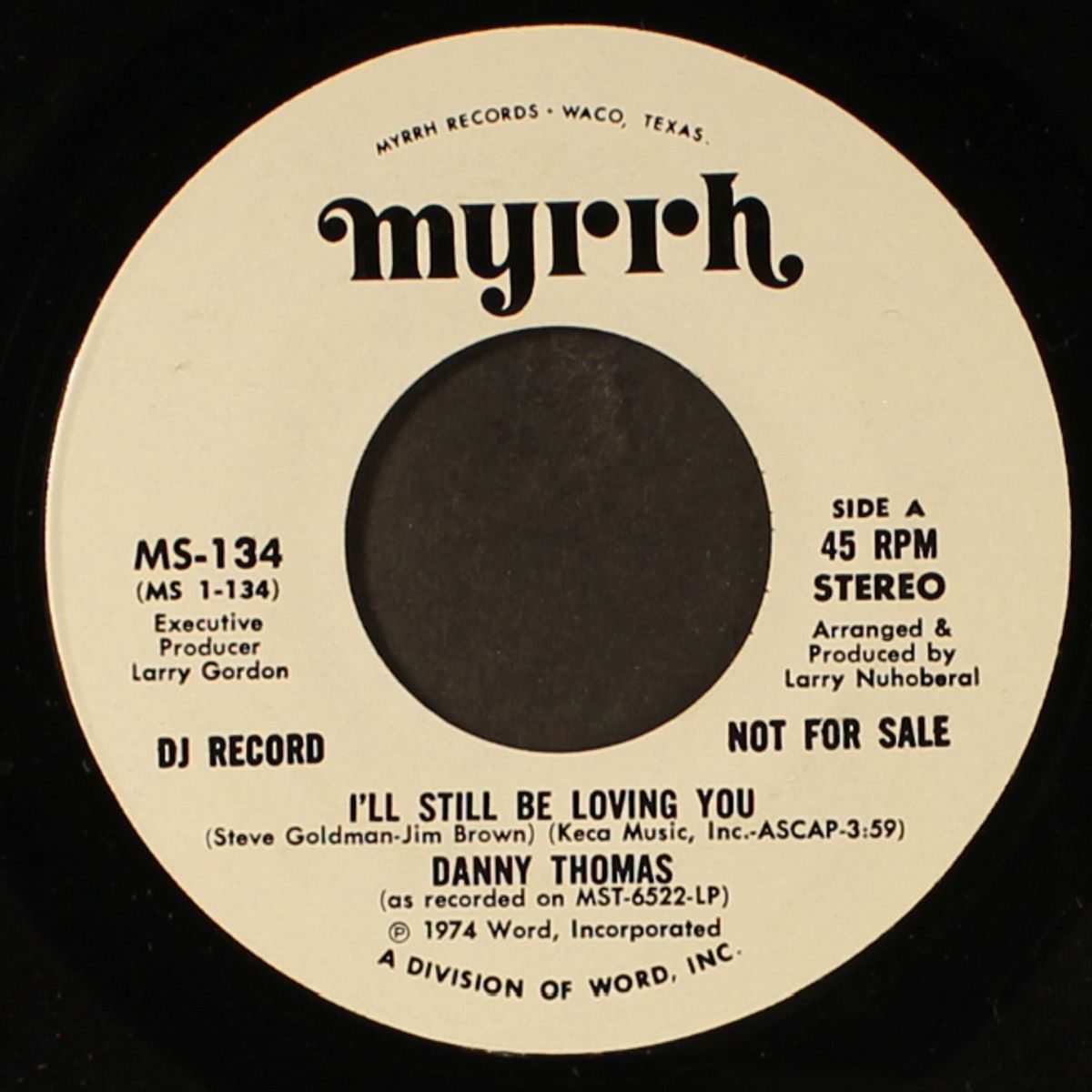 i'll still be loving you by DANNY THOMAS