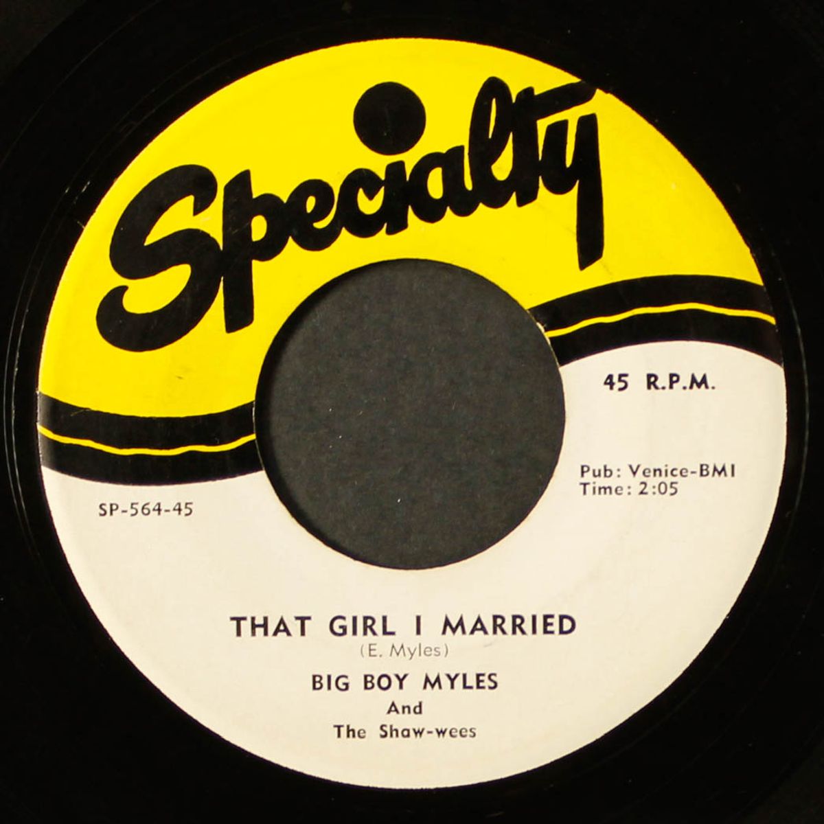 that girl i married / who's been fooling you? by BIG BOY MYLES & SHAW-WEES