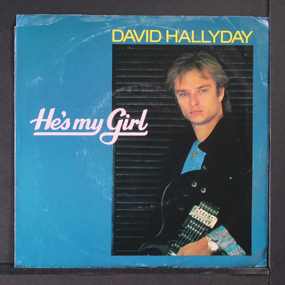he's my girl / same by DAVID HALLYDAY