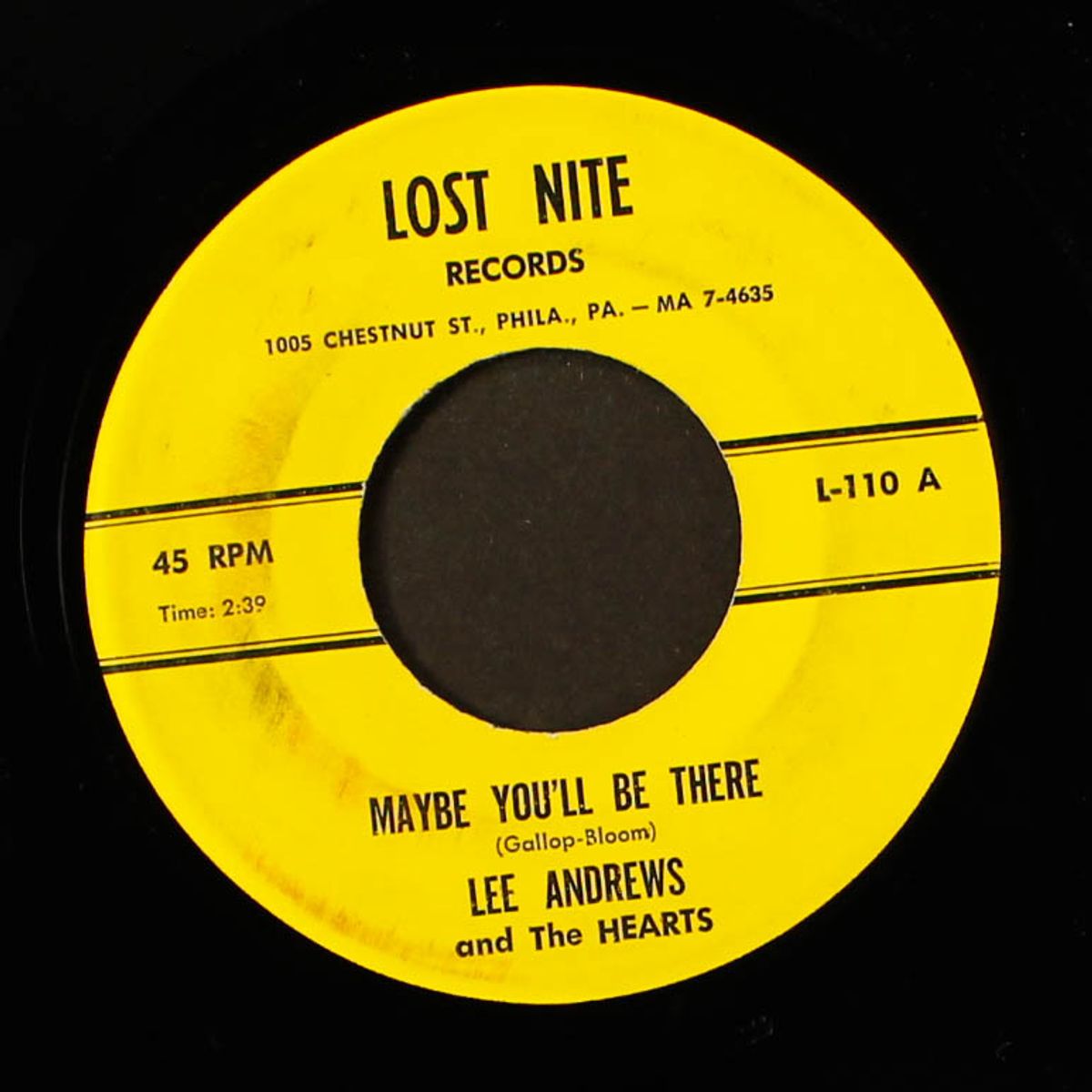 maybe you'll be there / baby come back by LEE ANDREWS & HEARTS