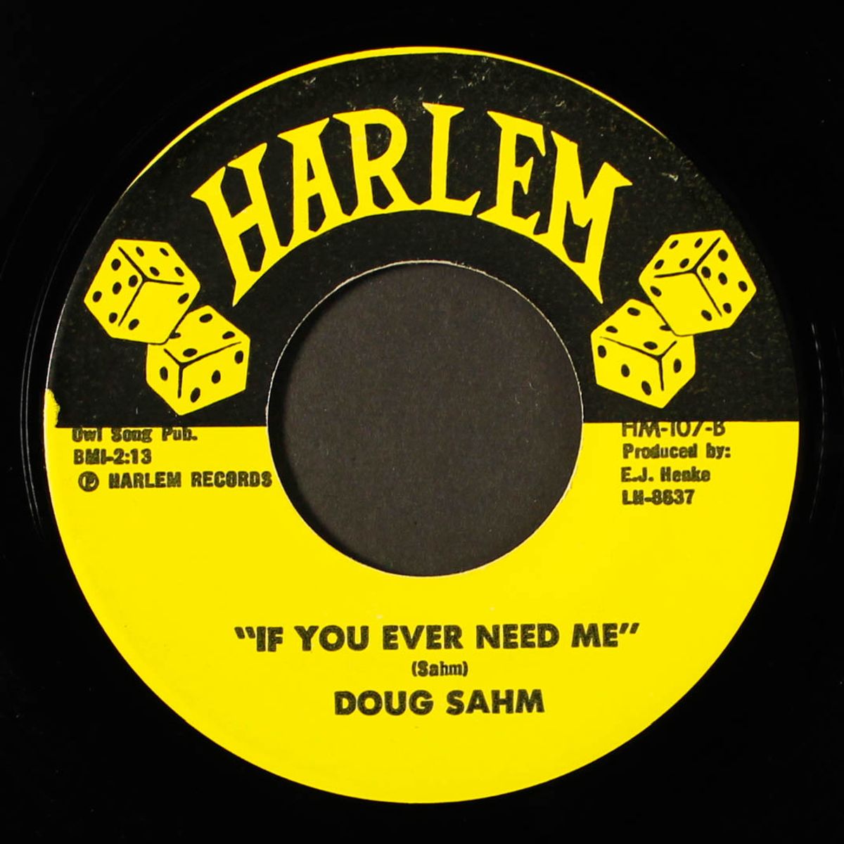 why, why, why / if you ever need me by DOUG SAHM