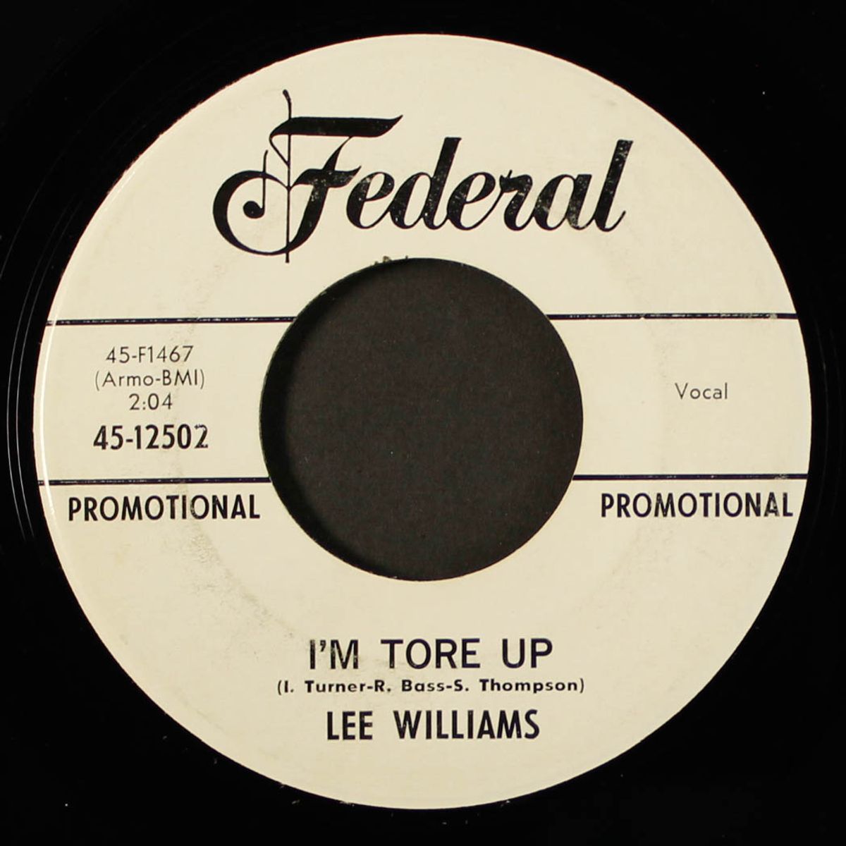 i'm tore up / they told a lie by LEE 'SHOT' WILLIAMS