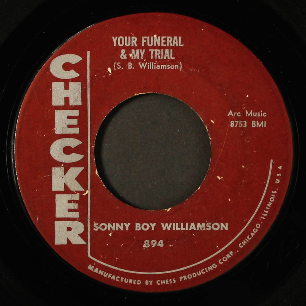 your funeral & my trial / wake up, baby by SONNY BOY WILLIAMSON