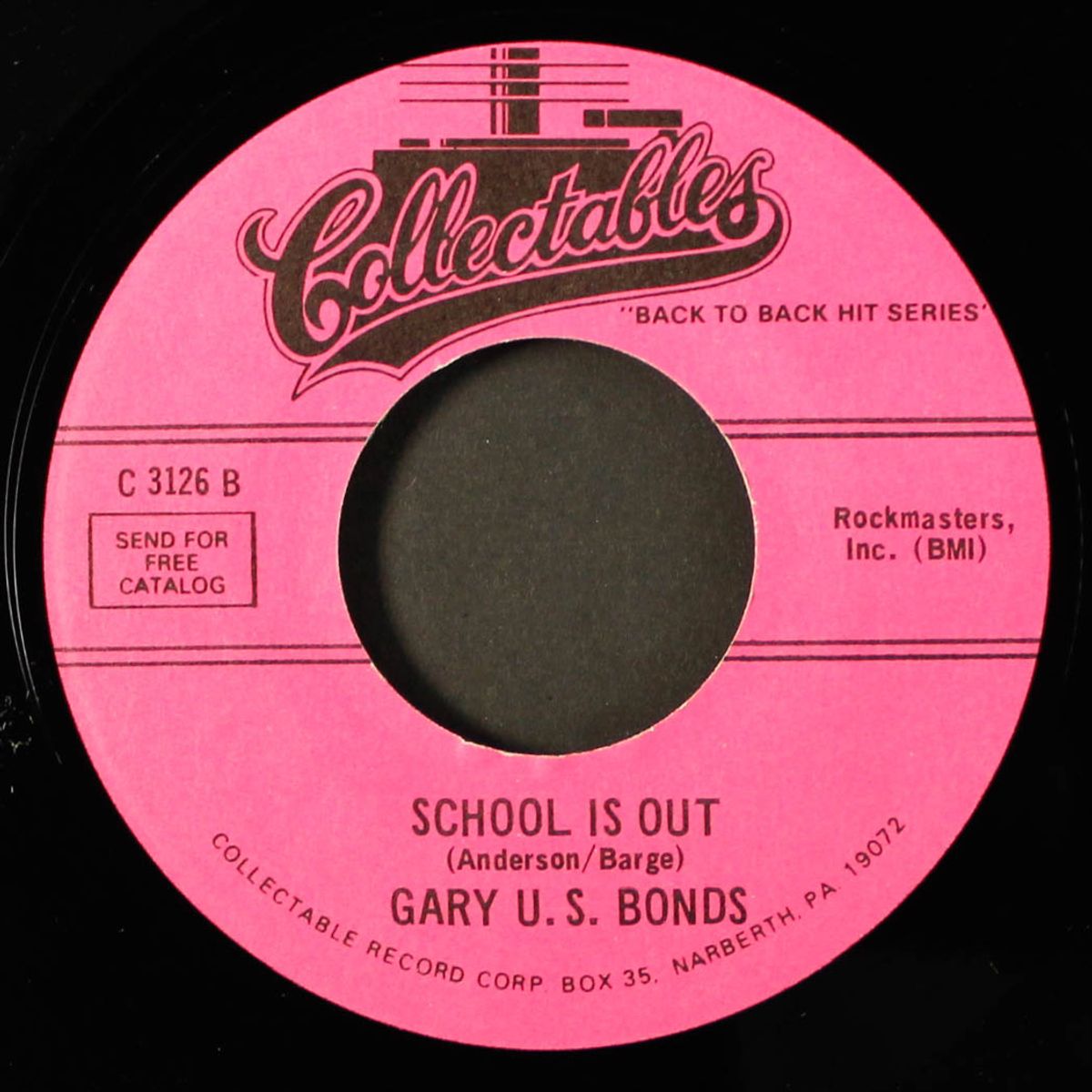 dear lady twist / school is out by GARY U.S. BONDS