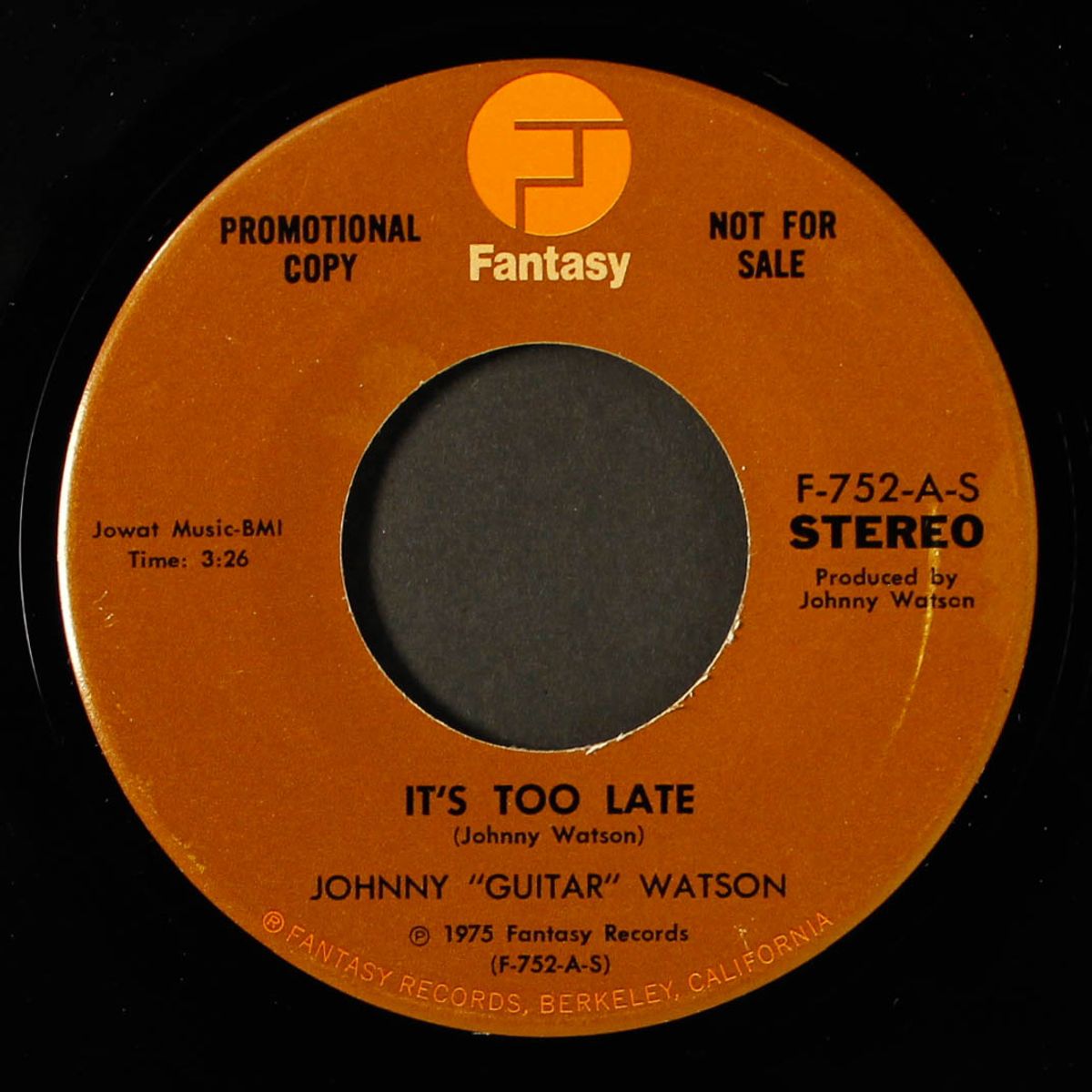 it's too late / mono by JOHNNY "GUITAR" WATSON