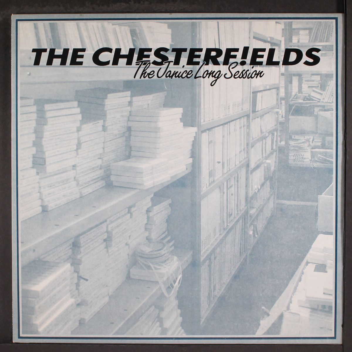the janice long session by CHESTERFIELDS