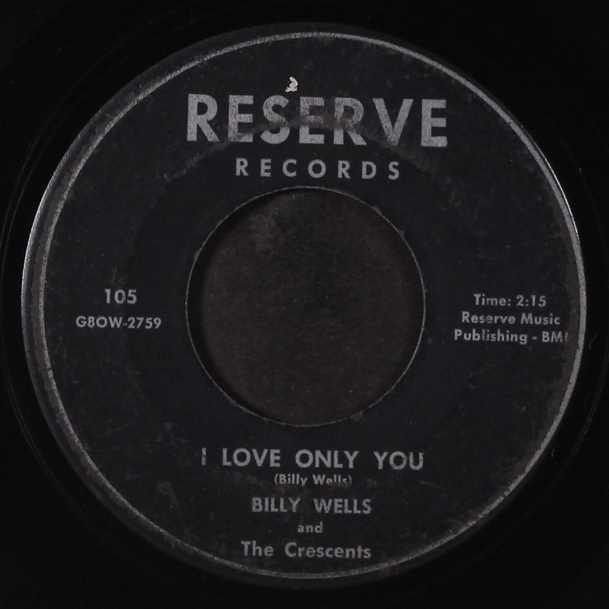 i love only you / julie by BILLY WELLS & CRESCENTS