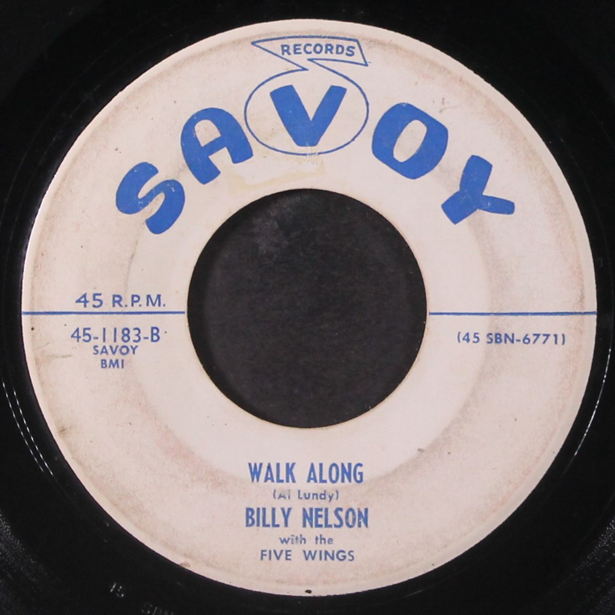 walk along / pack, shack and stack by BILLY NELSON & FIVE WINGS