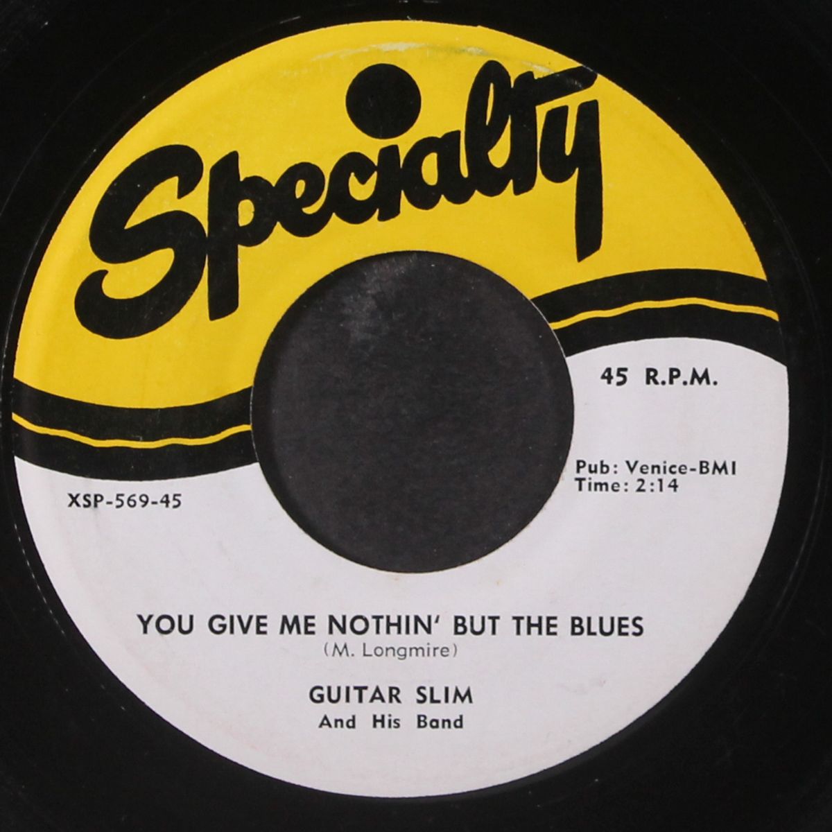 sum'thin to remember you by / you give me nothin' but the blues by GUITAR SLIM
