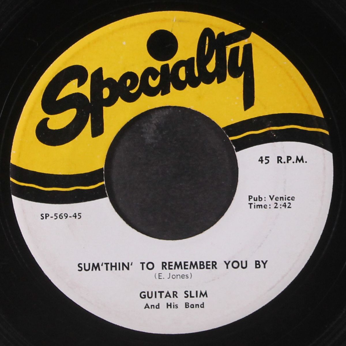 sum'thin to remember you by / you give me nothin' but the blues by GUITAR SLIM